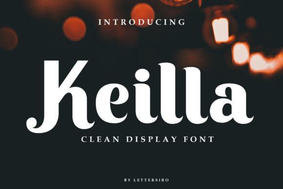Keilla: The Clean Display Font Redefining Visual Clarity for Modern Professionals