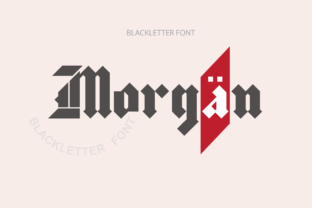 Morgan: The Timeless Blackletter Font Reshaping Modern Visual Identity